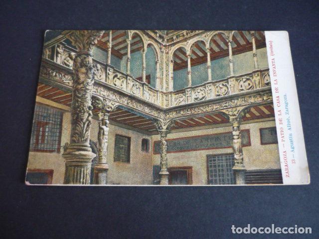 Postales: ZARAGOZA PATIO DE LA CASA DE LA INFANTA (DERRIBADO) SIN DIVIDIR ED. AGUST&Iacute;N ALLU&Eacute;