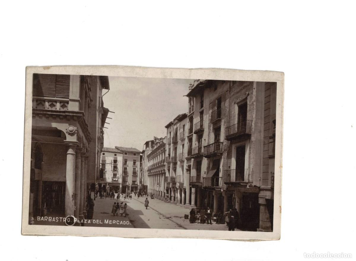 Postales: BARBASTRO. PLAZA DEL MERCADO - Foto 1