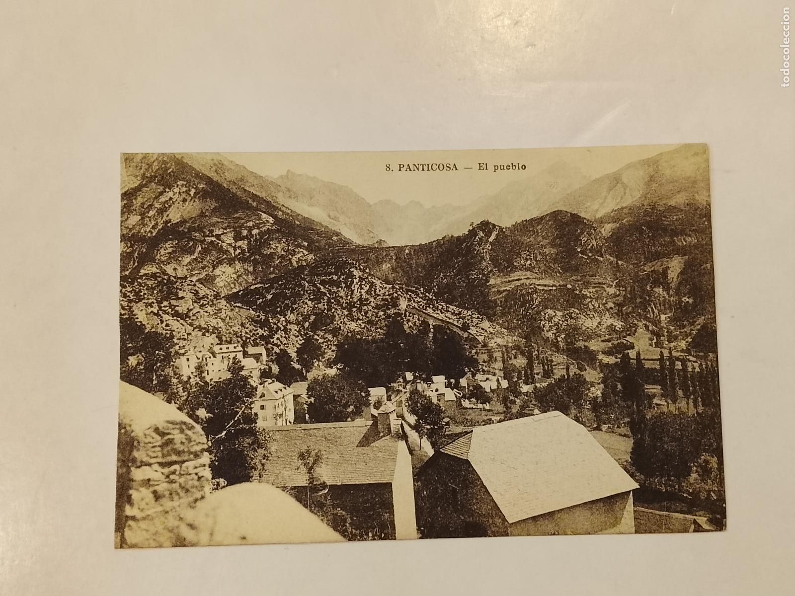 Postales: BALNEARIO DE PANTICOSA - EL PUEBLO -EN EL REVERSO PUBLICIDAD HOTEL ORIENTE -POSTAL ANTIGUA-(115.230)