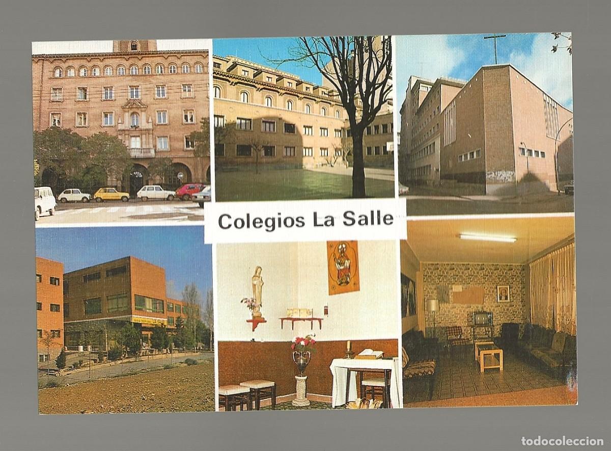 Postcards: POSTAL - COLEGIOS LASALLE DE ZARAGOZA - SIN CIRCULAR