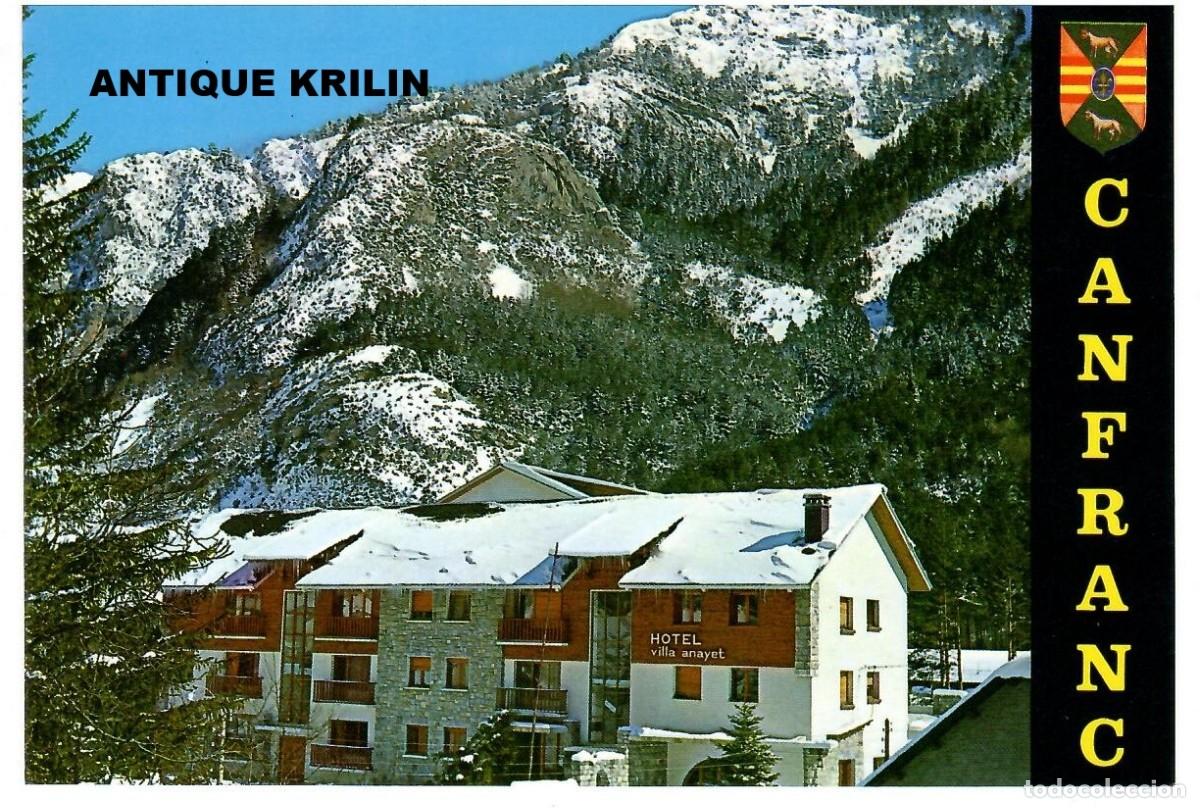 Postales: CANFRANC N&ordm; 158 HOTEL VILLA ANAYET / EDICIONES ARRIBAS - PE&Ntilde;ARROYA / SIN FRANQUEAR