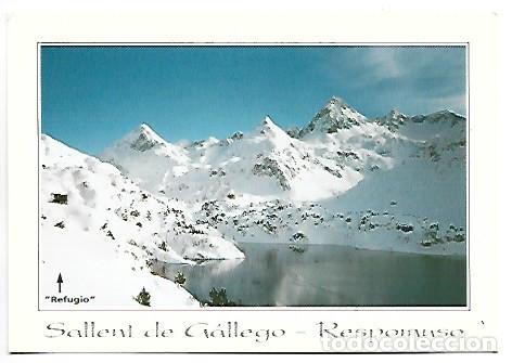 Postales: IBON DE RESPOMUSO Y REFUGIO, AL FONDO, PICOS LA FACHA Y CAMPO PLANO.- SALLENT DE GALLEGO / HUESCA