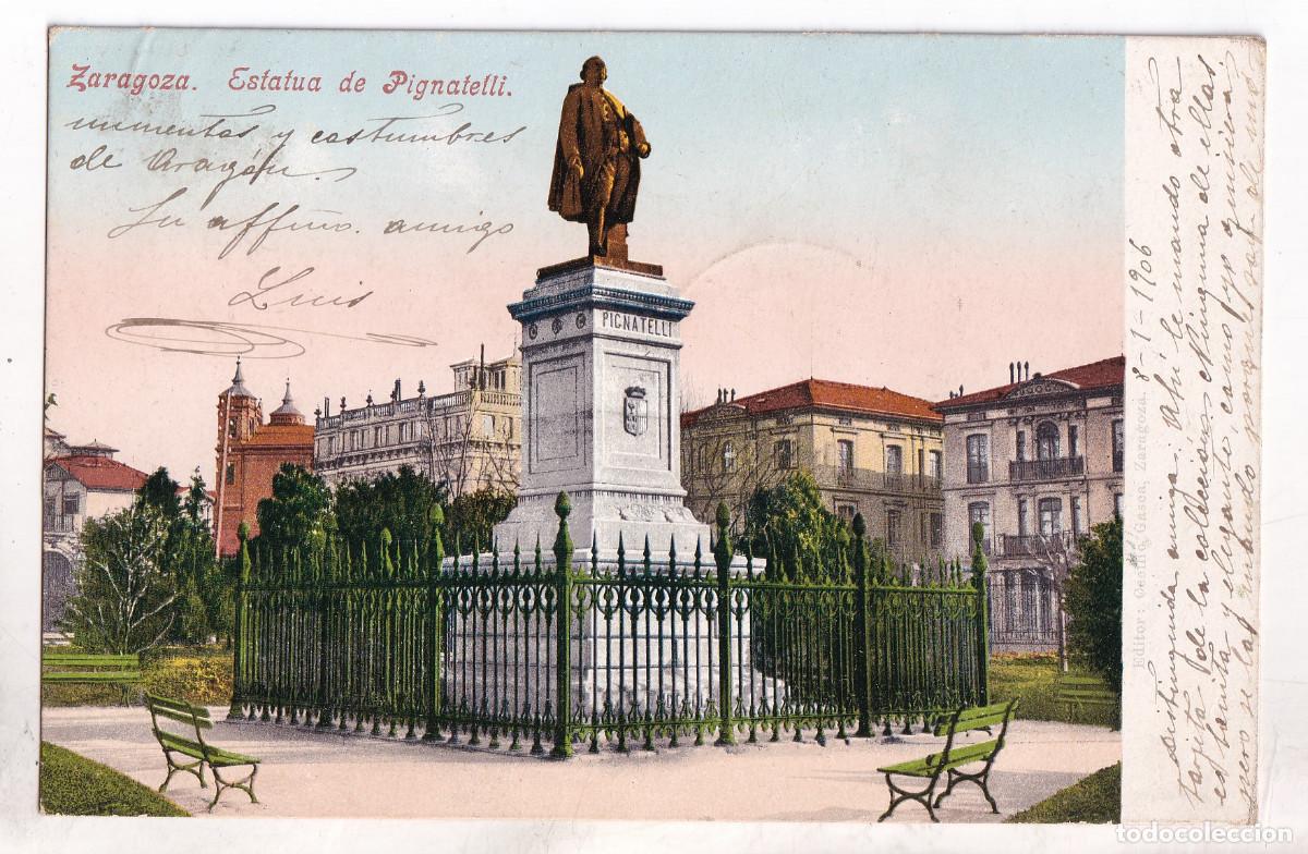 Postales: POSTAL. ZARAGOZA. ESTATUA DE PIGNATELLI. CIRCULADA CON SELLO EN 1906. A VALLADOLID