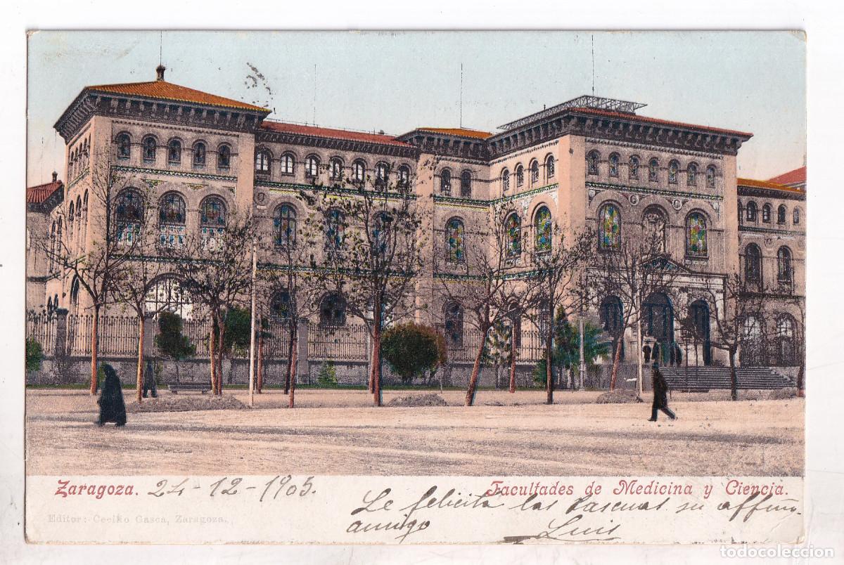 Postales: POSTAL. ZARAGOZA. FACULTADES DE MEDICINA Y CIENCIA. CIRCULADA CON SELLO EN 1905. A VALLADOLID