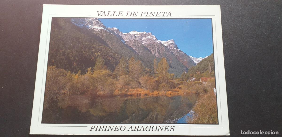 Postales: HUESCA-V15-III-150X105mm.-NO ESCRITA-PIRINEO ARAGONES-VALLE DE PINETA...