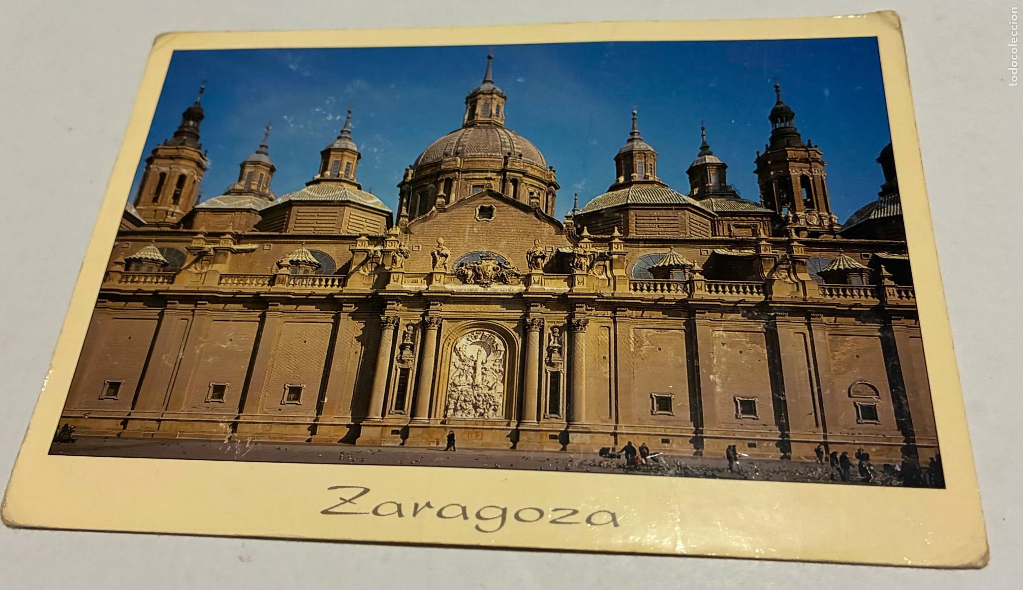 Postales: POSTAL ZARAGOZA BASILICA NTRA SRA DEL PILAR, FACHADA PRINCIPAL