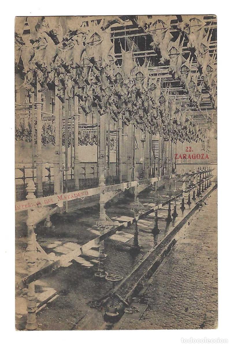 Postales: POSTAL- ZARAGOZA.- N&ordm; 22. INTERIOR DEL MATADERO. SIN CIRCULAR