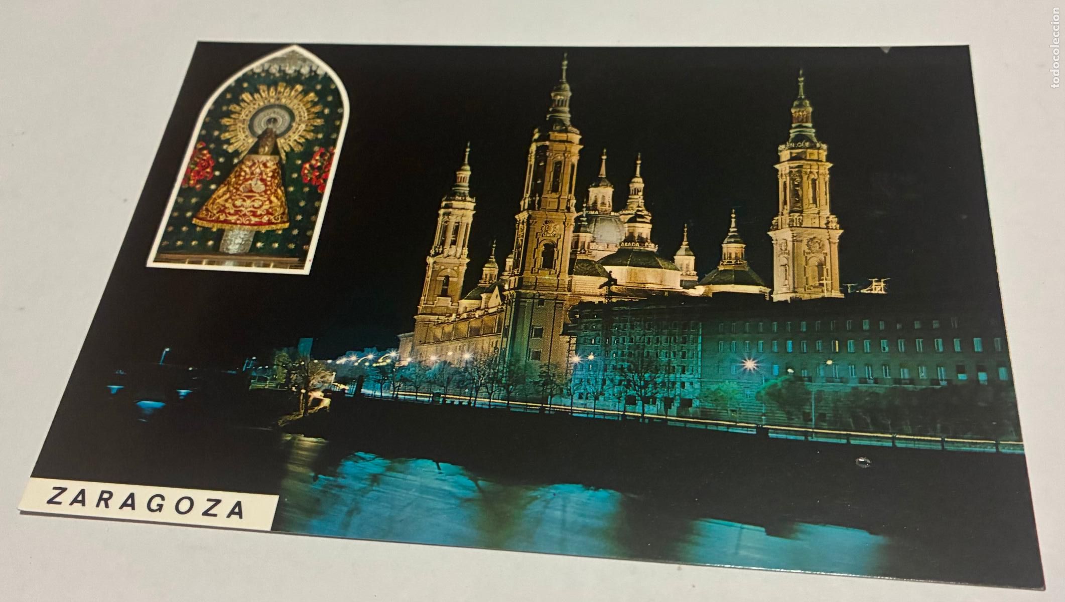 Postales: POSTAL ZARAGOZA, IMAGEN Y TEMPLO DE NUESTRA SE&Ntilde;ORA DEL PILAR