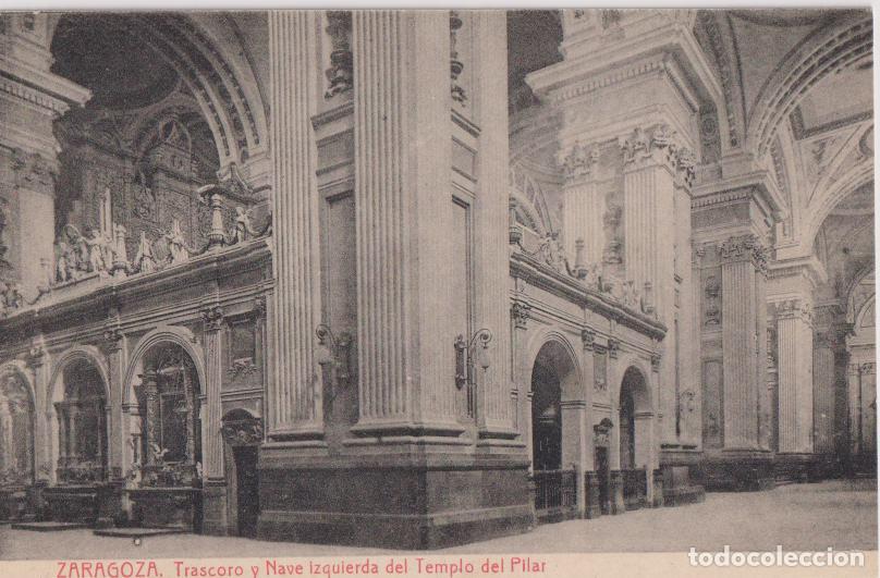Postales: ZARAGONA, TRASCORO Y NAVE IZQUIERDA DEL TEMPLO DEL PILAR - FOTOTIPIA THOMAS 214 - S/C