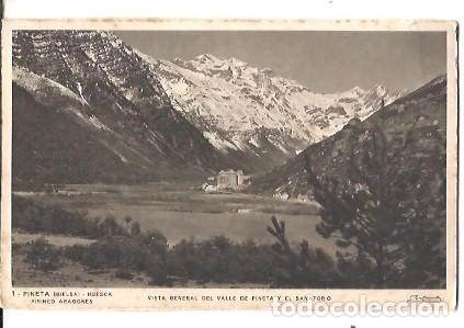 Postales: ANTIGUA POSTAL 1 PINETA BIELSA HUESCA PIRINEO ARAGONES VISTA GENERAL DEL VALLE DE PINETA Y SANATORIO