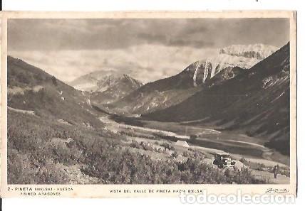 Postales: ANTIGUA POSTAL 2 PINETA BIELSA HUESCA PIRINEO ARAGONES VISTA DEL VALLE DE PINETA HACIA BIELSA ZERKOW