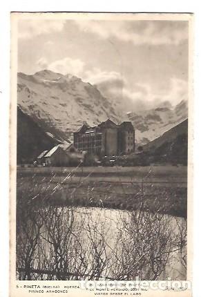 Postales: ANTIGUA POSTAL 5 PINETA BIELSA HUESCA PIRINEO ARAGONES EL SANATORIO DE PINETA Y EL MONTE PERDIDO VIS