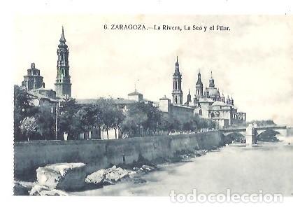 Postales: ANTIGUA POSTAL 6 ZARAGOZA LA RIVERA LA SEO Y EL PILAR