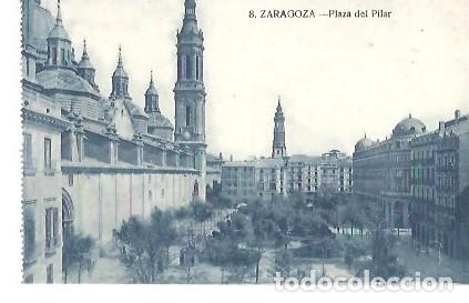 Postales: ANTIGUA POSTAL 8 ZARAGOZA PLAZA DEL PILAR