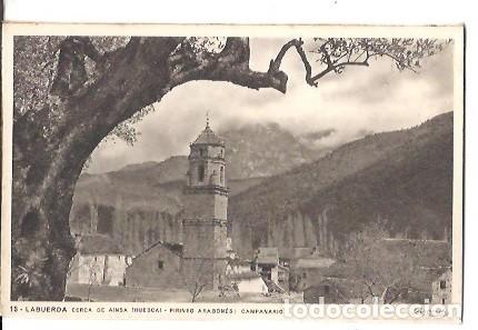 Postales: ANTIGUA POSTAL 13 LA BUERDA CERCA DE AINSA HUESCA PIRINEO ARAGONES CAMPANARIO ZERKOWITZ