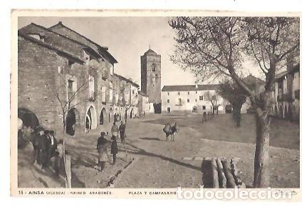 Postales: ANTIGUA POSTAL 15 AINSA HUESCA PIRINEO ARAGONES PLAZA Y CAMPANARIO ZERKOWITZ
