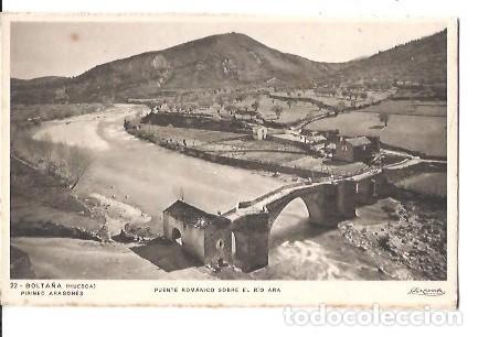 Postales: ANTIGUA POSTAL 22 BOLTA&Ntilde;A HUESCA PIRINEO ARAGONES PUENTE ROMANICO SOBRE EL RIO ARA ZERKOWITZ