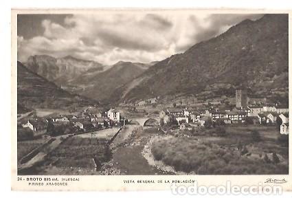 Postales: ANTIGUA POSTAL 24 BROTO HUESCA PIRINEO ARAGONES VISTA GENERAL DE LA POBLACION ZERKOWITZ