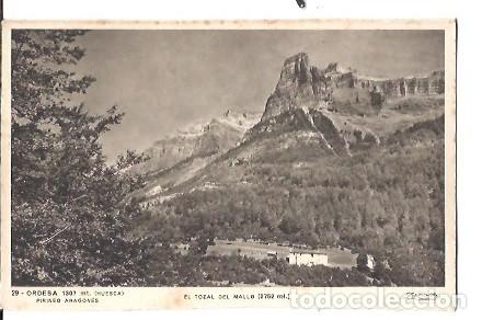 Postales: ANTIGUA POSTAL 29 ORDESA HUESCA PIRINEO ARAGONES EL TOZAL DEL MALLO ZERKOWITZ