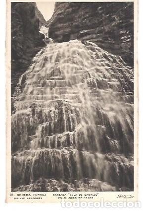 Postales: ANTIGUA POSTAL 32 ORDESA HUESCA PIRINEO ARAGONES CASCADA COLA DEL CABALLO CIRCO DEL SOASO ZERKOWITZ