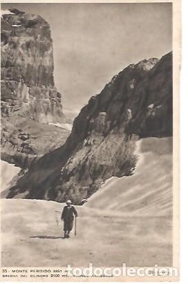 Postales: ANTIGUA POSTAL 35 MONTE PERDIDO BRECHA DEL CILINDRO ZERKOWITZ