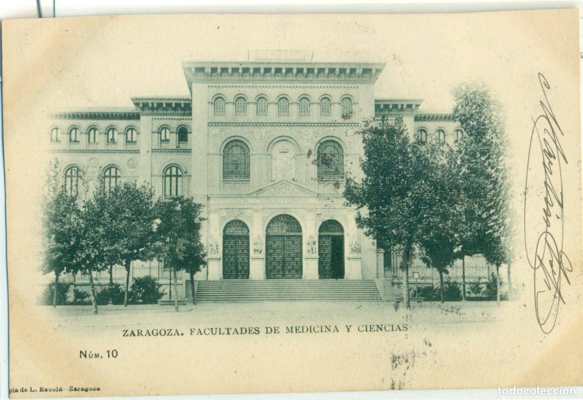 Postales: ZARAGOZA. FACULTADES DE MEDICINA Y CIENCIAS. CARTOFILIA. SOCIO 135 DE S.C.E.. CIUDAD REAL.