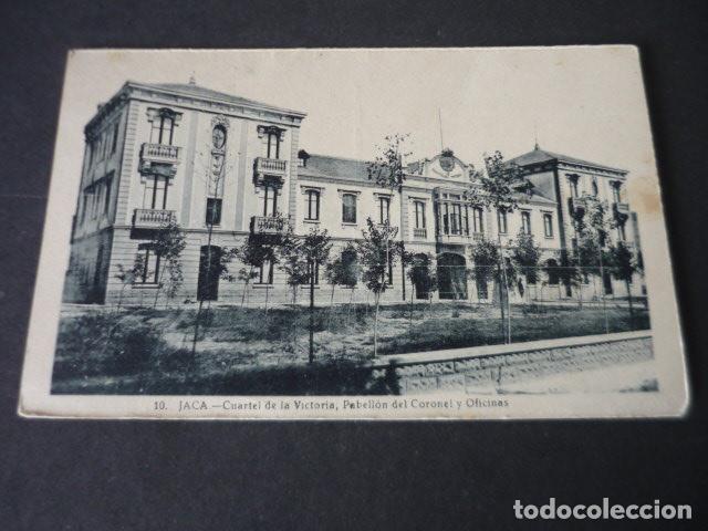Postales: JACA HUESCA CUARTEL DE LA VICTORIA - Foto 1