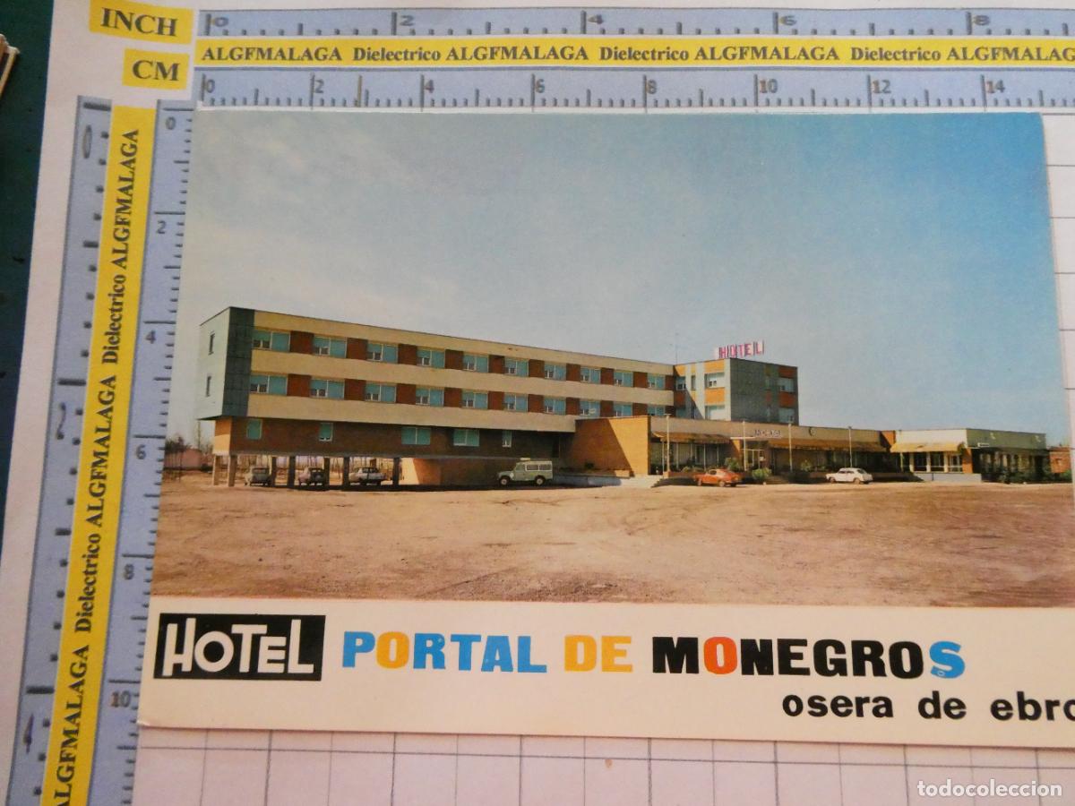 Postales: POSTAL DE ZARAGOZA. A&Ntilde;O 1969. HOTEL PORTAL DE LOS MONEGROS OSERA DE EBRO. VALMAN. 2968