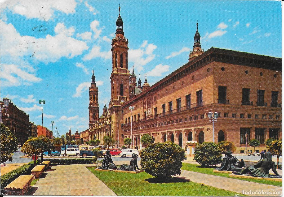 Postales: [POSTAL] Plaza de nuestra Se&ntilde;ora del Pilar. Zaragoza (circulada)