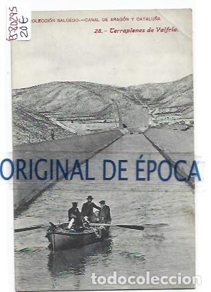 Postales: (PS-80295)POSTAL COLECCION SALCEDO.CANAL DE ARAGON Y CATALU&Ntilde;A-TERRAPLENES DE VALFRIA.28