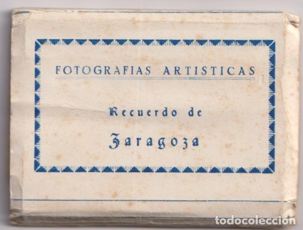 Postales: RECUERDO DE ZARAGOZA - DESPLEGABLE DE 10 FOTOGRAF&Iacute;AS ART&Iacute;STICAS - EDICONES ARRIBAS