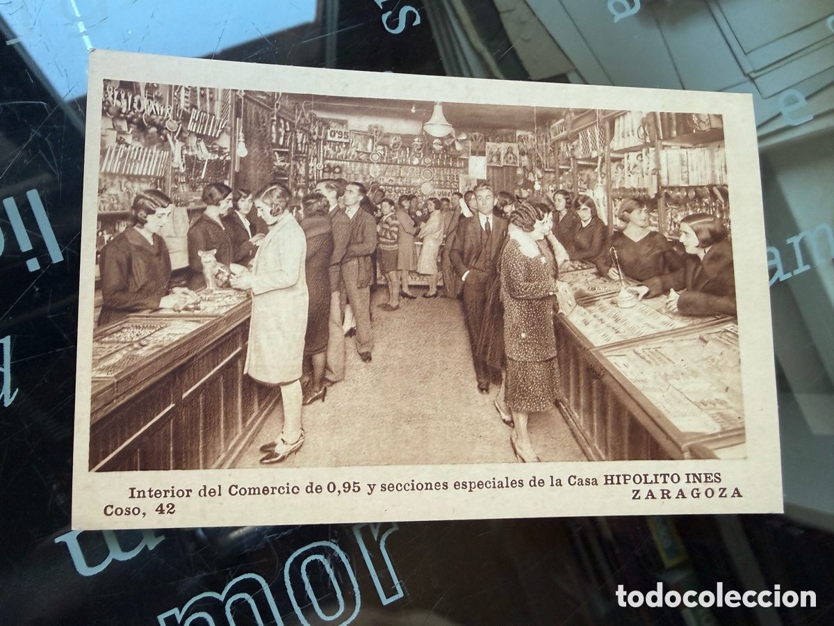 Postales: POSTAL PUBLICITARIA ZARAGOZA - INTERIOR DEL COMERCIO. HIP&Oacute;LITO IN&Eacute;S