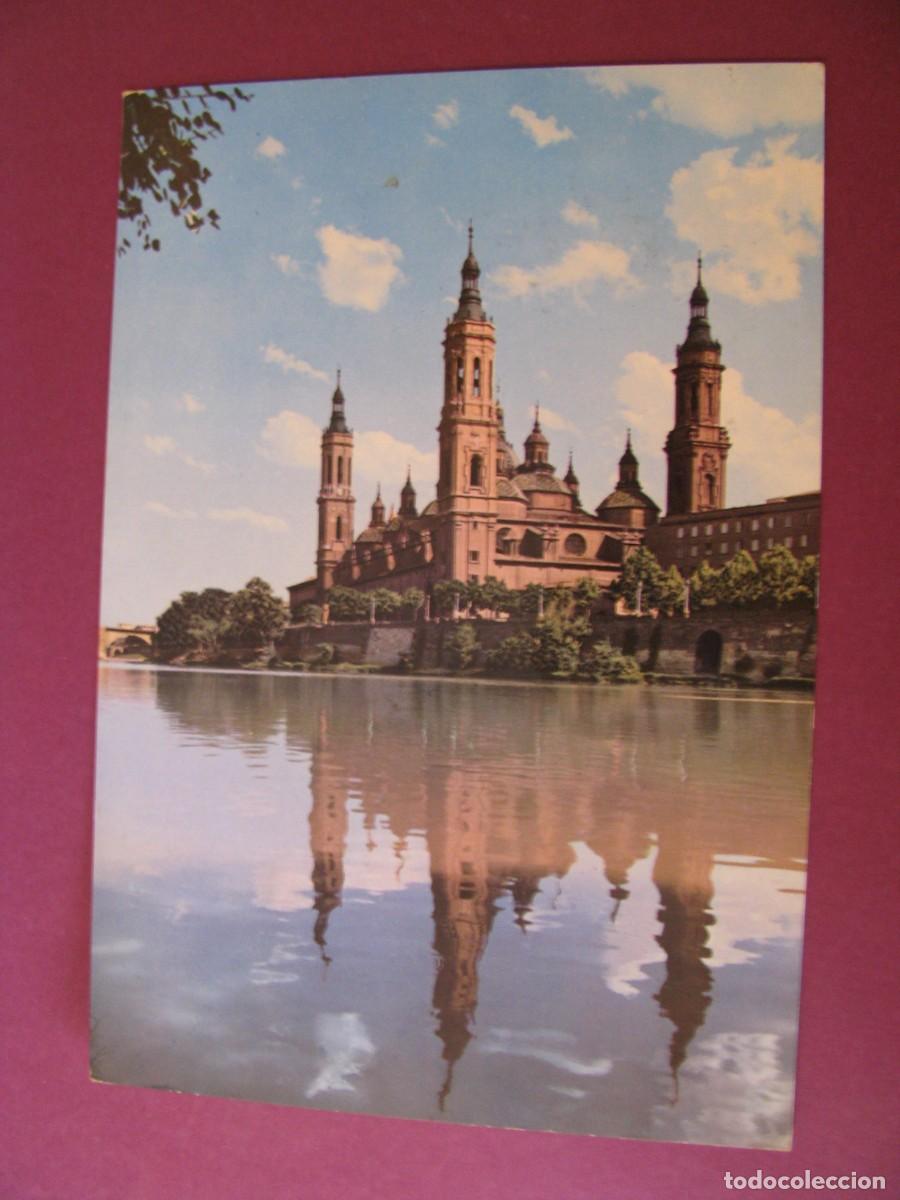 Postales: POSTAL DE ZARAGOZA. TEMPLO DE EL PILAR. GARCIA GARRABELLA. CIRCULADA 1969