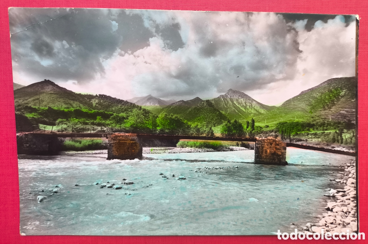 Postales: CAMPO R&Iacute;O ESERA Y LA PALANCA POSTAL FOTOGR&Aacute;FICA COLOREADA HUESCA ARAGON C. 1955
