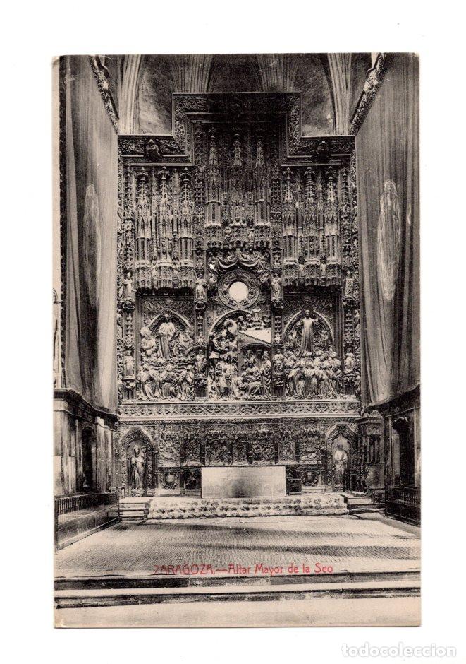 Postales: ZARAGOZA.- ALTAR MAYOR DE LA SEO.