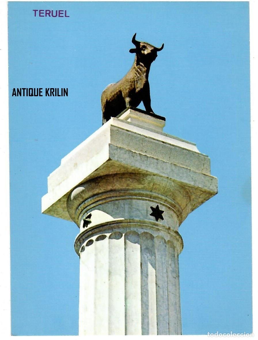 Postales: TERUEL N&ordm; 516 MONUMENTO AL TORICO / EDICIONES PARIS / SIN FRANQUEAR