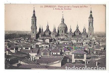 Postales: ANTIGUA POSTAL 22 ZARAGOZA VISTA PARCIAL Y TEMPLO DEL PILAR L ROISIN