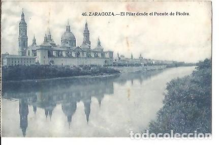 Postales: ANTIGUA POSTAL 46 ZARAGOZA EL PILAR DESDE EL PUENTE DE PIEDRA 1942