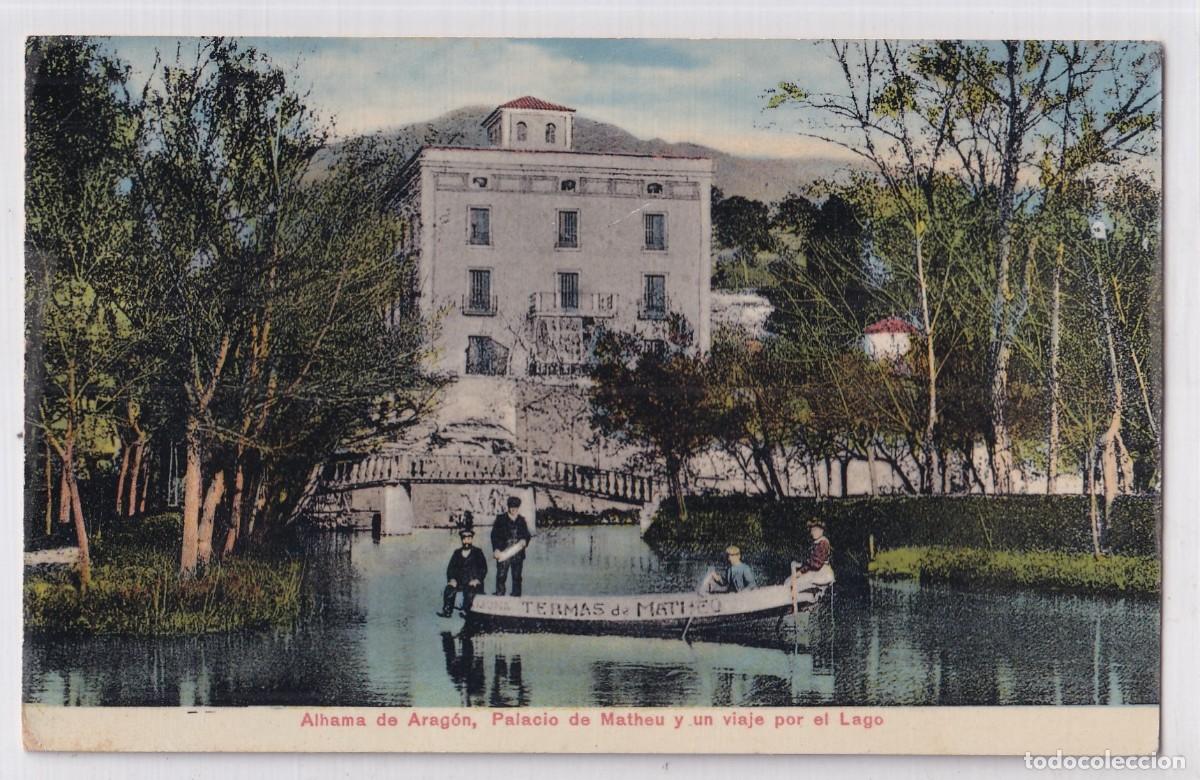 Postales: Alhama de Arag&oacute;n. Palacio de Matheu y un viaje por el lago. C. Kinder y cia Zaragoza. Sin circular.