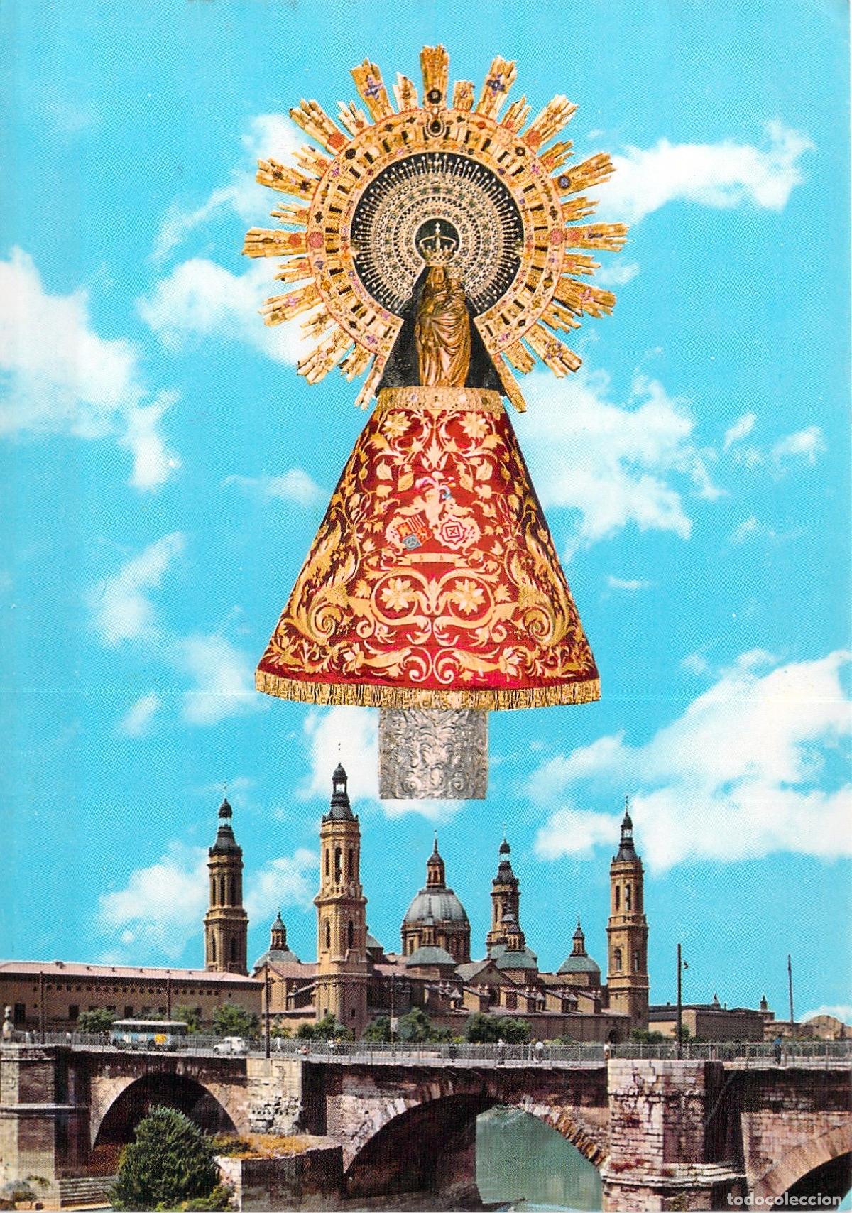 Postales: Postal de Zaragoza con la Virgen y Bas&iacute;lica de El Pilar