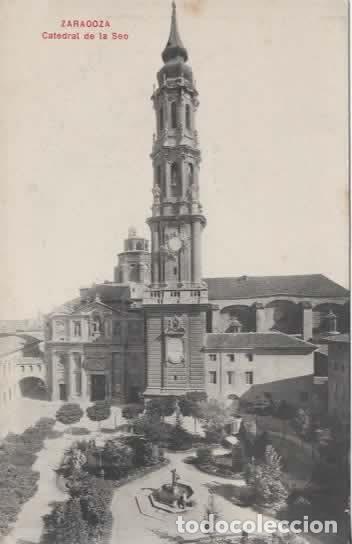 Postales: ZARAGOZA SIN ESCRIBIR CATEDRAL DE LA SEO