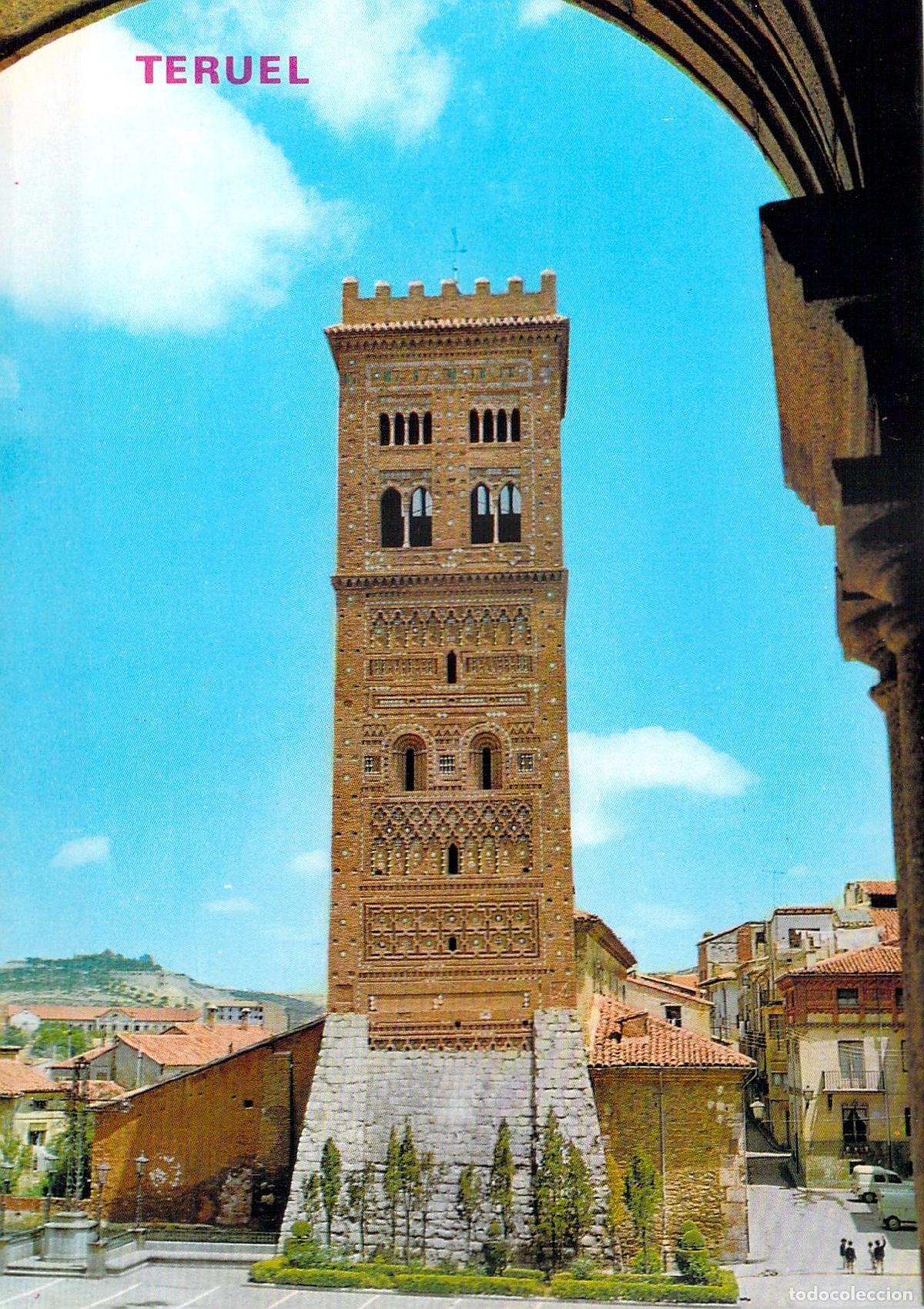 Postales: Postal de la Torre de San Mart&iacute;n en Teruel, Arag&oacute;n