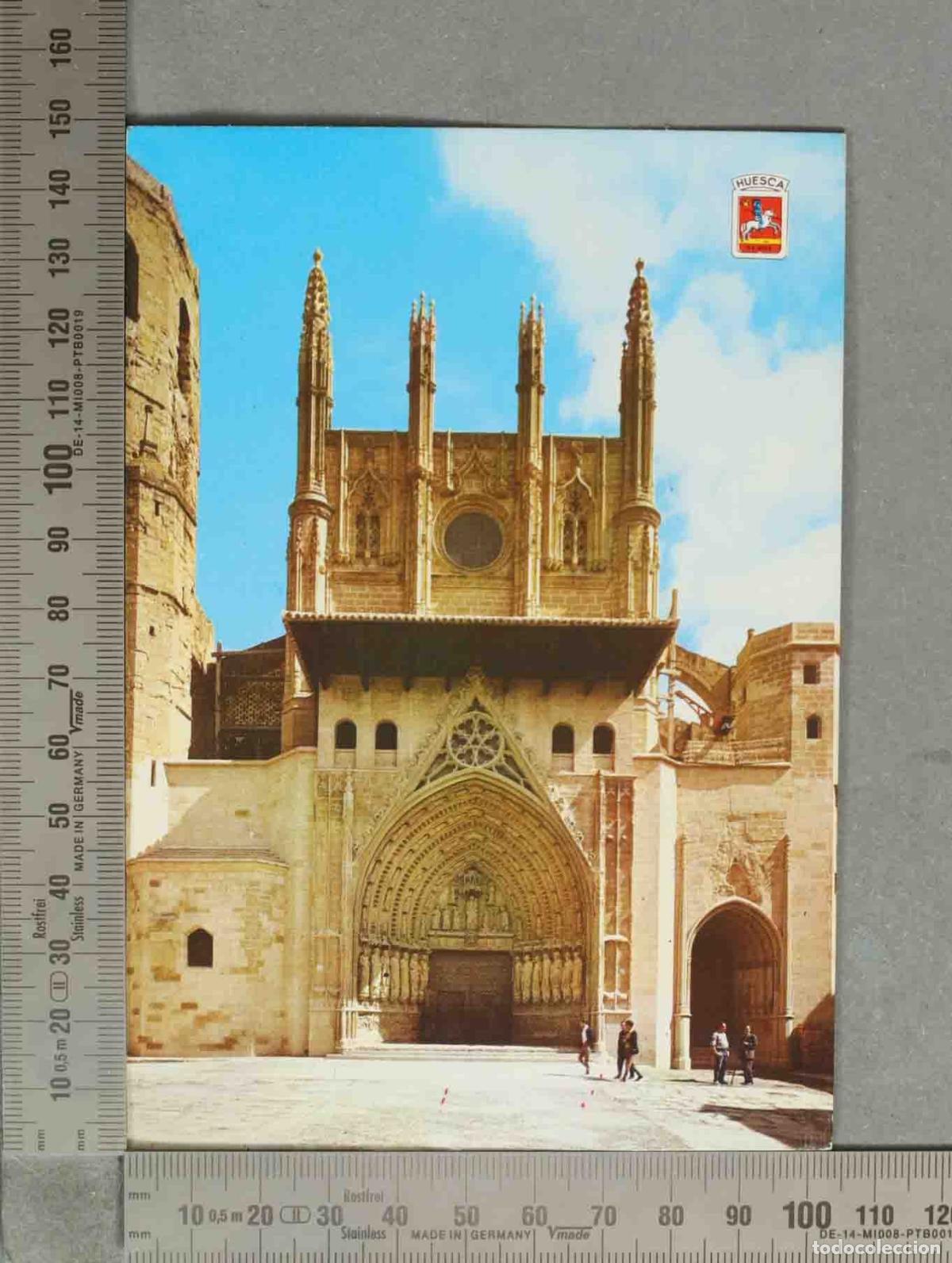Postales: POSTAL. Huesca - Catedral - Fachada principal y p&oacute;rtico g&oacute;tico