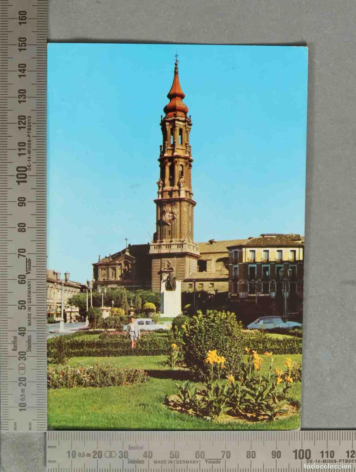 Postales: POSTAL. Zaragoza - Plaza de las Catedrales y La Seo