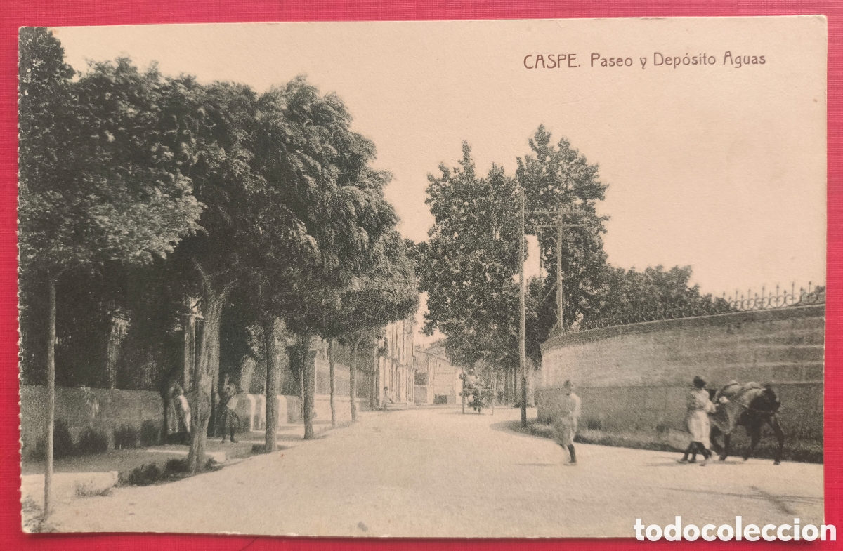 Postales: CASPE PASEO Y DEP&Oacute;SITO DE AGUAS POSTAL FOTOTIPIA THOMAS FOTO GASCON ARAGON C. 1915