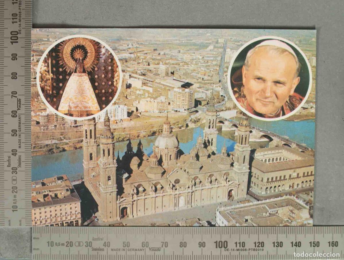 Postales: POSTAL. Zaragoza - Bas&iacute;lica del Pilar - Retrato Juan Pablo II - Visita Papal