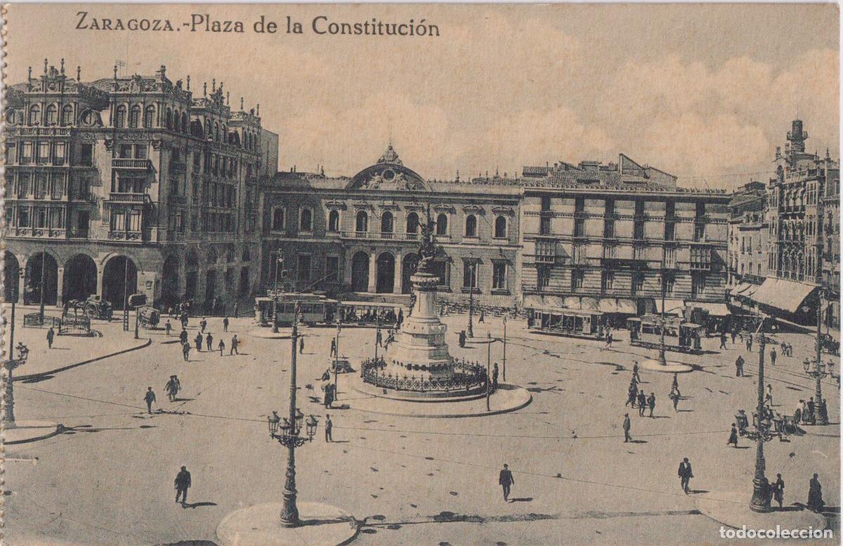 Postales: ZARAGOZA, PLAZA DE LA CONSTITUCI&Oacute;N - S/C