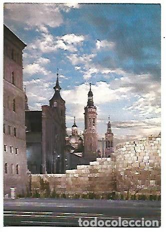 Postales: MURALLAS ROMANAS, SAN JUAN DE LOS PANETES Y BASILICA DEL PILAR.- ZARAGOZA