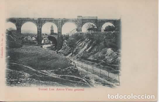 Postales: TERUEL DORSO SIN DIVIDIR LOS ARCOS