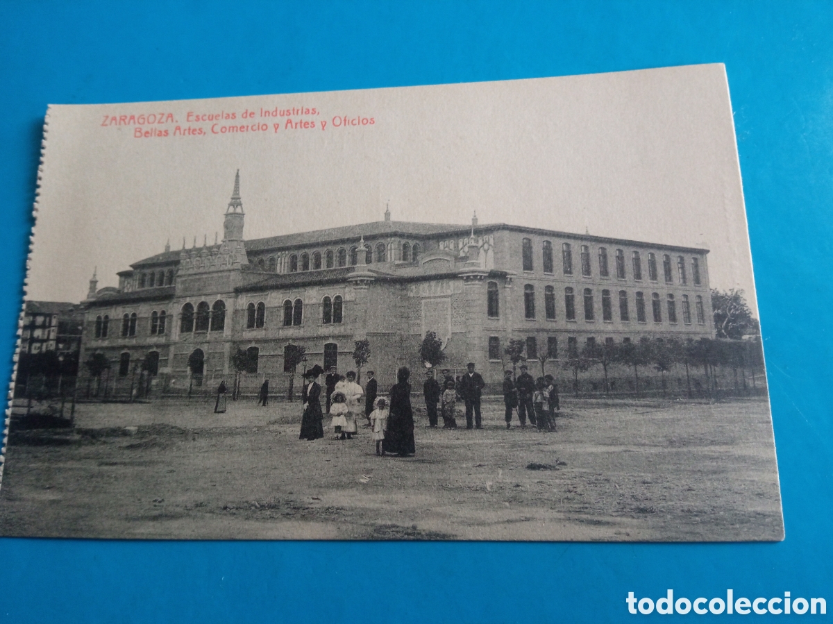 Postales: Antigua postal fotogr&aacute;fica, Zaragoza, Escuela de Industrias, Bellas artes, Comercio y Artes y oficio